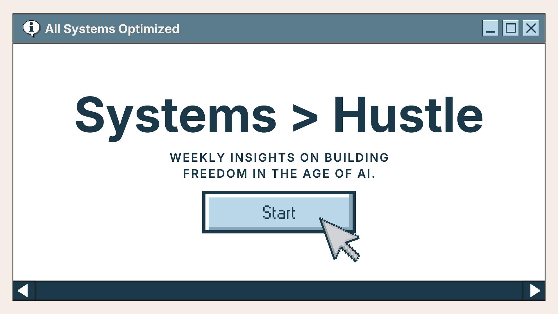 Systems > Hustle Blog by Nik Vassev 