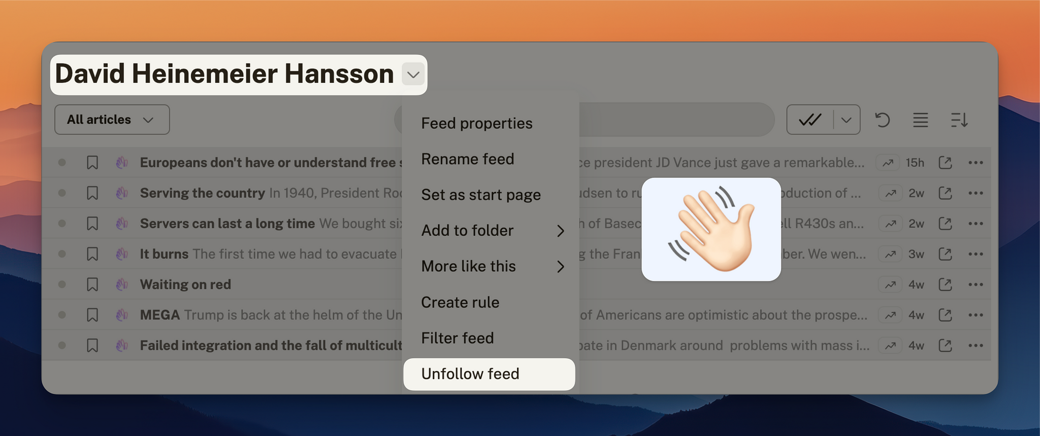 A screenshot showing the unfollow feed action on David Heinemeier Hanson RSS feed.