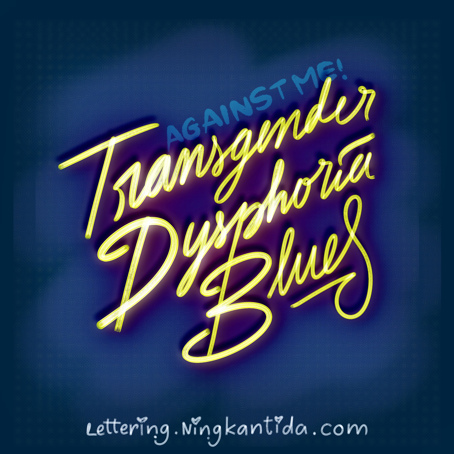 Transgender Dysphoria Blues Lettering