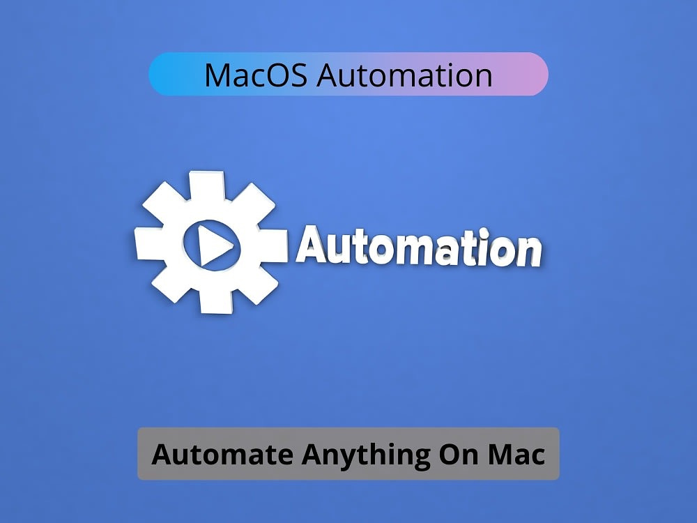 macOS Automation