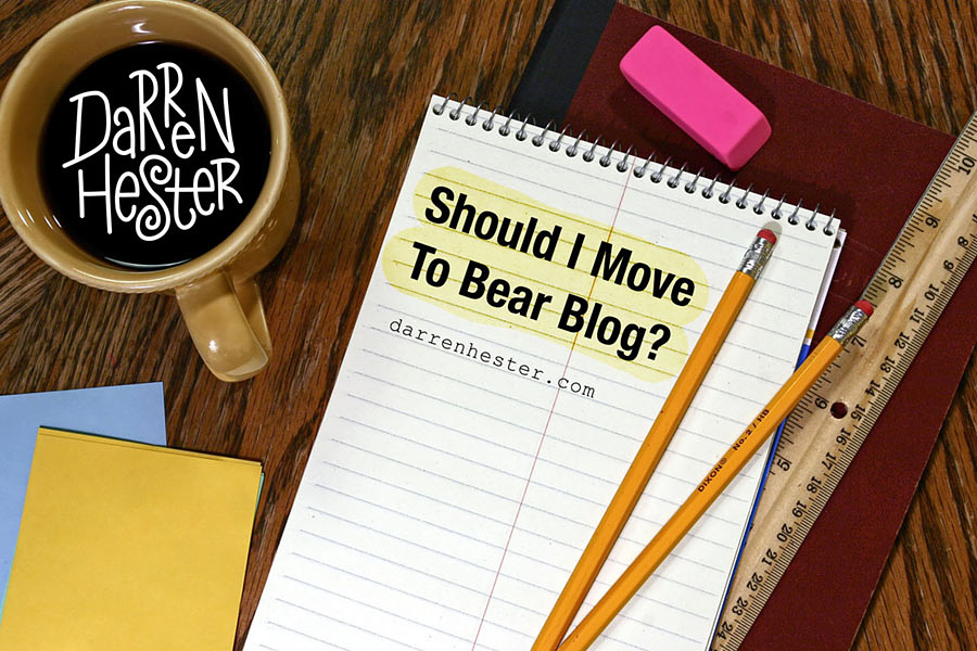 Should I Move To Bear Blog?