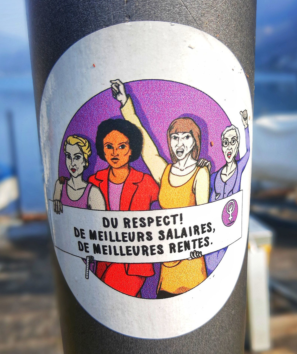 Sticker showing some women asking in French for better salaries and annuities.